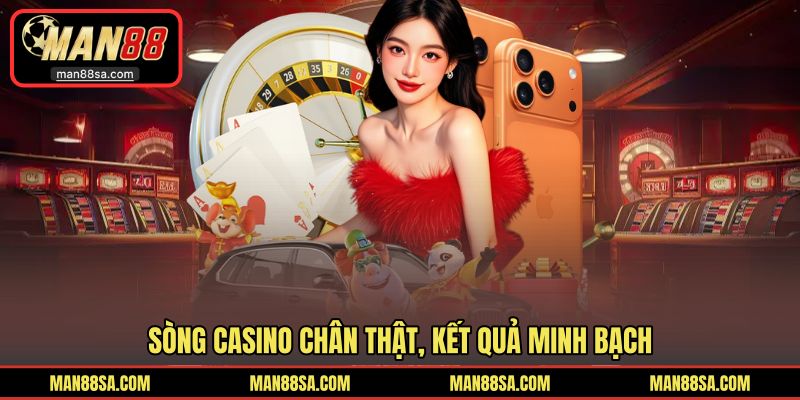 Sòng Casino chân thật, kết quả minh bạch