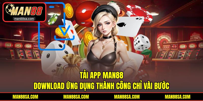 Tải App MAN88